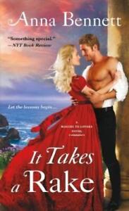 Anna Bennett It Takes a Rake (Paperback) Rogues To Lovers (US IMPORT)