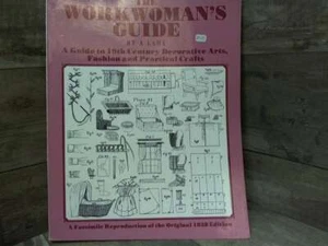 Workwoman's Guide by a Lady by Lady Opus Pubns Inc - Imagen 1 de 2