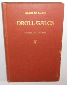 BALZAC DROLL TALES SECOND DECADE HC 1929 ltd ed ILLUSTRATED BOSSCHERE Erotica - Picture 1 of 10