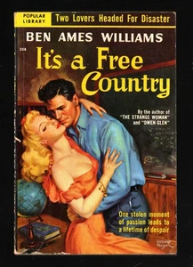 Popular Library 308 - It's A Free Country - Ben Ames Williams  1951 George Rozen - Bild 1 von 3