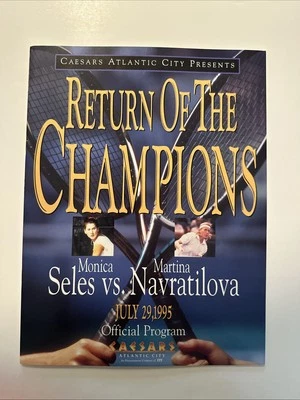 Monica Seles & Martina Navratilova 1995 Retorno de los Campeones Programa Oficial Foto 1 de 3