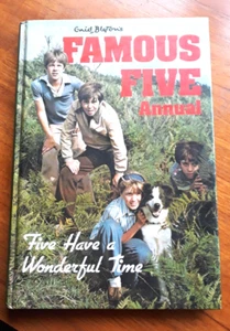 ENID BLYTON FAMOUS FIVE HAVE A WONDERFUL TIME ANNUAL VINTAGE 1981 - Picture 1 of 6