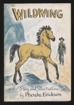 Vintage Wildwing By Phoebe Erickson 1960 Horse Weekly Reader Childrens HC Book Foto 1 de 4