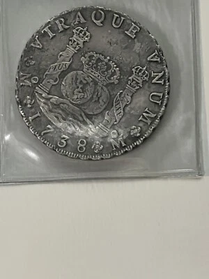 •Vintage 1738 MO MM 8 Reales Mexico Pillar Dollar or Pieces of Eight - Image 1 of 4
