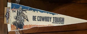 Pro Bull Riding Canvas Pennant NEW Be Cowboy Tough - Picture 1 of 5