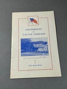 1938 Footprints of Calvin Coolidge ~ Mary Sumner Brown Brochure Booklet - Bild 1 von 7