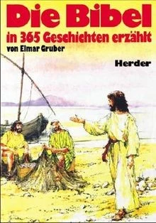 Die Bibel in 365 Geschichten erzählt von not specified | Buch | Zustand gut - Bild 1 von 2