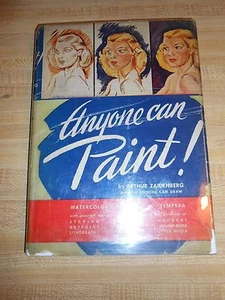 Anyone Can Paint! by Arthur Zaidenberg HCDJ  6th printing 1945 - Picture 1 of 3