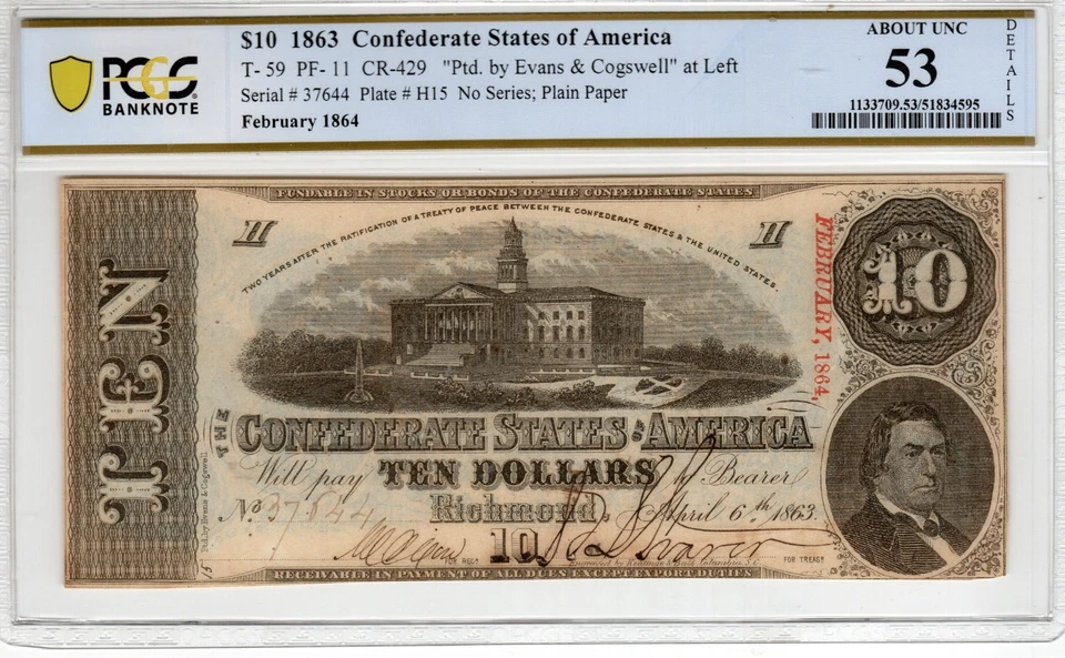 T-59 PF-11 1863 $10 Confederate Paper Money - PMG About Uncirculated 53 details - Image 1 of 2