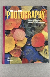 FOCUS ON PHOTOGRAPHY By Hermon Joyner & Kathleen Monaghan - Hardcover - Imagen 1 de 4