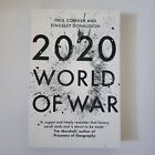 2020: World Of War By Kingsley Donaldson, Paul Cornish (Paperback, 2017)