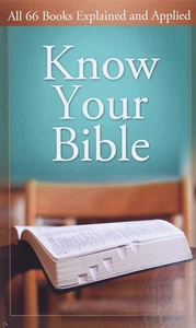 Know Your Bible: All 66 Books Explained and Applied (Value Books) - Picture 1 of 12