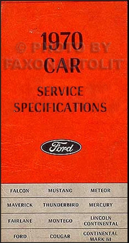 Ford Car 1970 especificaciones de servicio manual Lincoln Mercury especificaciones de par Foto 1 de 1