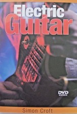 Electric Guitar Instructional - Dvd, Simon Croft, 2008 ! Disc Only #E354