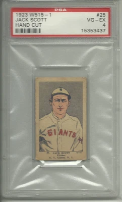 1923 W515-1 HAND CUT BASEBALL JACK SCOTT GRADED PSA 4 VG-EX VERY RARE NY GIANTS - Image 1 of 2