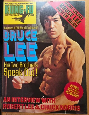 Kung Fu Monthly Magazine, Number 17. Bruce Lee His Brothers Speak Out. Lot019 - Image 1 of 2