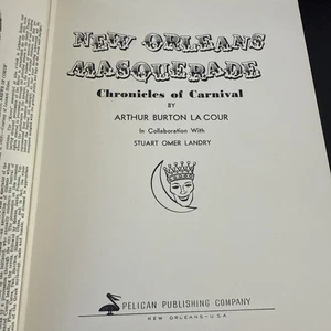 New Orleans Masquerade Chronicles of Carnival Comes Centennial Ed 1957 LaCour - Picture 1 of 24