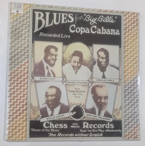 Blues From Big Bills Copa Cabana Live Muddy Buddy Howlin Willie Sonny SEALED - Imagen 1 de 3