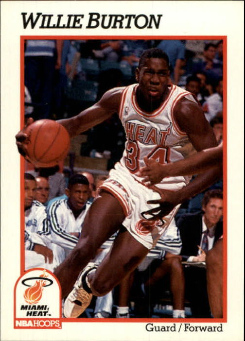 1991-92 Hoops Miami Heat Basketball Card #107 Willie Burton
