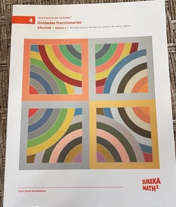 Eureka Math, 4, Unidades Fraccionarias, Aplicar, Módulo 3, Spanish - Picture 1 of 1