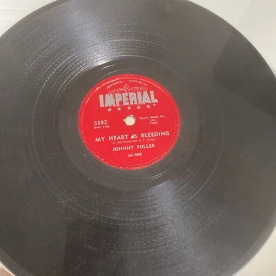 1956 BLUES - JOHNNY FULLER 78 rpm IMPERIAL 5382 My Heart Is Bleeding V Foto 1 de 4