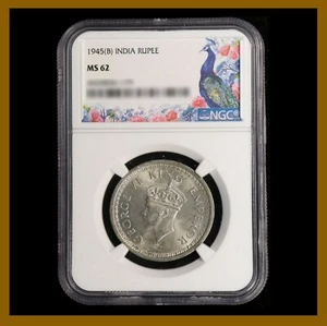 British India 1 Rupee, 1945 (B) Bombay NGC MS 62 King George VI 4434836-165 - Picture 1 of 2