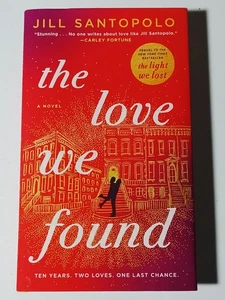 The Love We Found by Jill Santopolo (2025, Hardcover) - Foto 1 di 5