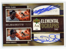 2007 Upper Deck #d 10/15 Miguel Tejada Brian Roberts Dual Autograph ORIOLES