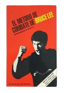 El Metodo de Combate de Bruce Lee, Entrenamiento Básico, M. Uyehara (1992) - Imagen 1 de 3