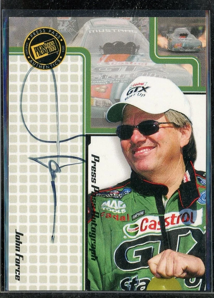 2005 Press Pass NHRA Autograph #1 John Force - Image 1 of 1