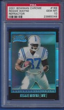  2001 Bowman Chrome Reggie Wayne Refractor #189 RC /1999 PSA 10 HOF?