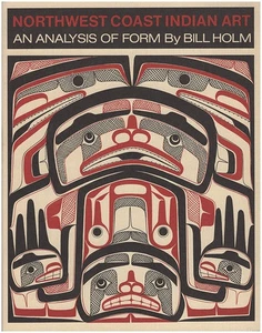 Northwest Coast Indian Art: An Analysis of Form - Picture 1 of 2