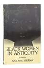 Ivan Van Sertima [ed] / Black Women in Antiquity / First Edition / 1984
