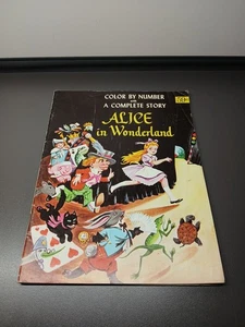 COLOR BY NUMBER ALICE IN WONDERLAND  59CENT ORIG COST COLORING BOOK   Brand New - Picture 1 of 10