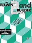 Belwin Band Builder, Part 1: C Flute by Wayne Douglas (English) Paperback Book