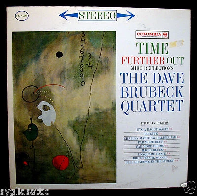 DAVE BRUBECK QUARTET-TIME FURTHER OUT Jazz Album-COLUMBIA #CS 8490-6 Eye Foto 1 de 4