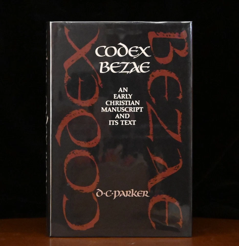 Codex Bezae An Early Christian Manuscript and its Text by David Parker - Image 1 of 1
