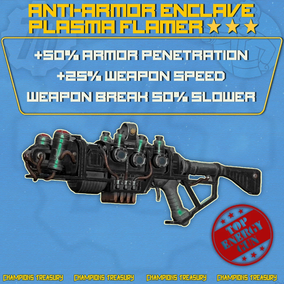 Falout 76 [PC] ENCLAVE PLASMA FLAMER ANTI-ARMOR 25% WEAPON SPEED +50 DURABILITY - Image 1 of 1