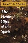 The Healing Gifts Of The Spirit. Sanford New 9780060670528 Fast Free Shipping<|