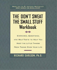 Richard Carlson The Dont Sweat The Small Stuff Workbook Taschenbuch