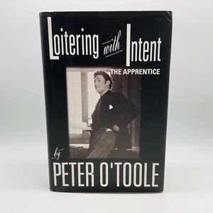 Peter O'Toole Book LOITERING WITH INTENT The Apprentice HC 1st Edition 1996 - Picture 1 of 22