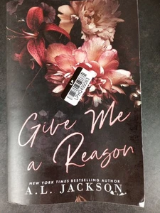 A. L. Jackson: Give Me a Reason (2025, Trade Paperback) SEE DESCRIPTION - Bild 1 von 5