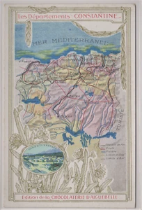 CARTE CP PUB CHOCOLATERIE D'AIGUEBELLE CHROMO PLAN CONSTANTINE DEPARTEMENT - Picture 1 of 2