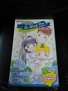 Be with You by Takuji Ichikawa (2008) rare oop AC Manga novel English Manga - Picture 1 of 3