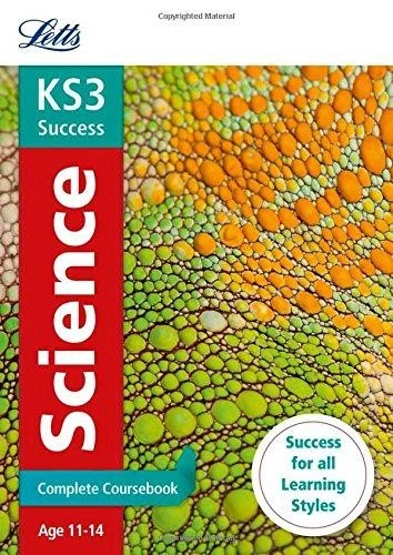 KS3 Science Complete Coursebook (Letts KS3 Revision Success) - Letts KS3 - Image 1 of 1
