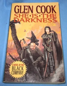 She Is the Darkness ~ Glen Cook ~ a Chronicles of the Black Company - Imagen 1 de 5