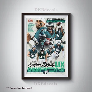 Super Bowl LIX Champions Philadelphia Eagles Poster - Sizes up to 13" x 19" - Picture 1 of 2