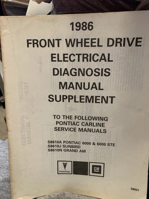 Pontiac 1986 tracción delantera diagnóstico eléctrico ManuSuppl-Sunbird, GrandAM, 60 Foto 1 de 3