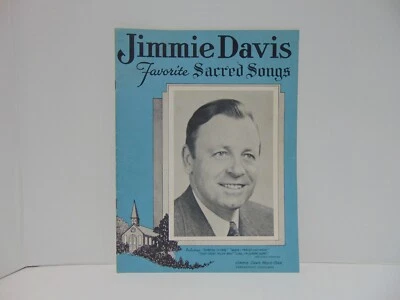 Jimmie Davis Favorite Sacred Songs 1953 Jimmie Davis Music Corp - Image 1 of 4