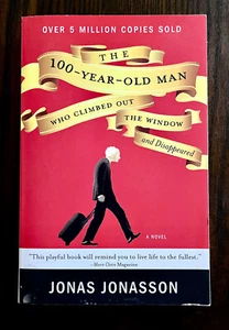 The 100 Year Old Man Who Climbed Out the Window and Disappeared - Jonas Jonasson - Foto 1 di 4